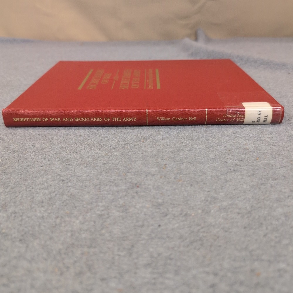 Secretaries of War and Secretaries of the Army William Gardner Bell 1982 VG - Picture 2 of 6